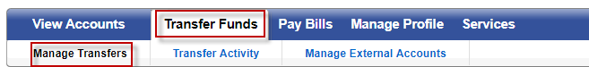 transfers-001 Screen capture highlights Transfer Funds, then Manage Transfers.